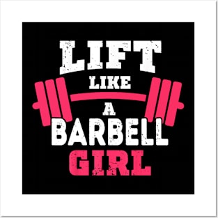 Life like a BARBELL Girl Posters and Art
